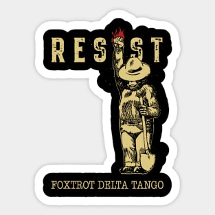 Smokey the Bear Resist Foxtrot Delta Tango Sticker